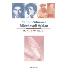 Tarihin Silinmez Mürekkepli Aşkları