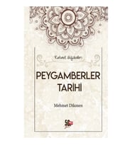 Peygamberler Tarihi - Rahmet Müjdecileri