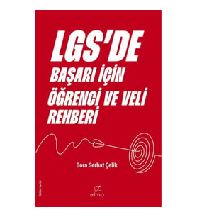 LGS'de Başarı İçin Öğrenci ve Veli Rehberi