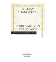 Coriolanus'un Tragedyası - Hasan Ali Yücel Klasikleri