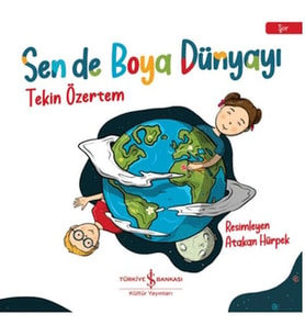 Sen de Boya Dünyayı