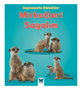 Hayvanlarla Etkinlikler - Mirketleri Sayalım