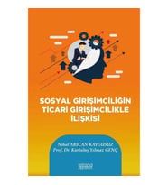 Sosyal Girişimciliğin Ticari Girişimcilikle İlişkisi