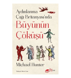 Aydınlanma Çağı Britanyası'nda Büyünün Çöküşü