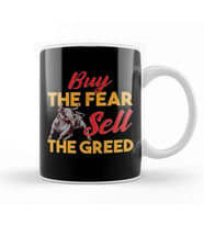 Buy The Fear, Sell The Greed Trading & Investing Kupa Bardak Porselen