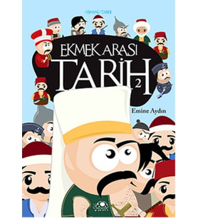 Ekmek Arası Tarih - 2
