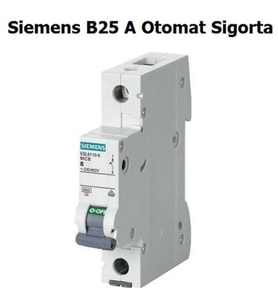 SIEMENS B25 SİGORTA