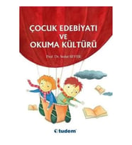 Çocuk Edebiyatı ve Okuma Kültürü