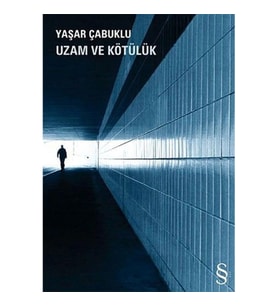 Uzam ve Kötülük