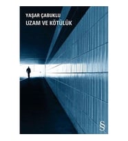 Uzam ve Kötülük