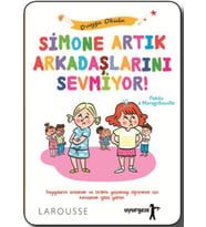 Simone Artık Arkadaşlarını Sevmiyor! - Duygu Okulu