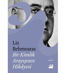 Bir Kimlik Arayışının Hikâyesi