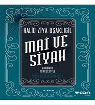 Mai ve Siyah - Günümüz Türkçesiyle