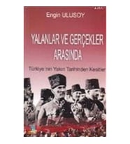 Yalanlar ve Gerçekler Arasında