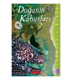 Doğanın Kabusları / Beyin Fırtınası
