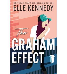 The Graham Effect: The Addictive, Must-Read Hockey Romance From Tiktok Sensation, Elle Kennedy! (Krem)