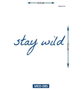 Stay Wild 5 cm Minimal geçici Dövme Yarı Kalıcı Geçici Dövme