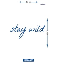 Stay Wild 5 cm Minimal geçici Dövme Yarı Kalıcı Geçici Dövme