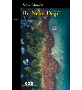 Bir Nehir Değil