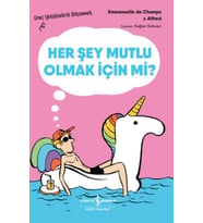 Her Şey Mutlu Olmak İçin Mi? – Genç Yetişkinlerle Düşünmek