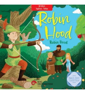 İki Dilli : İngilizce-Türkçe Robin Hood