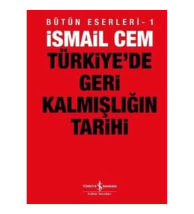 Türkiye'de Geri Kalmışlığın Tarihi