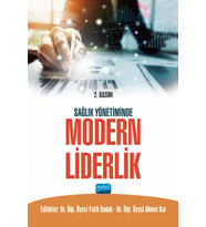 Sağlık Yönetiminde Modern Liderlik