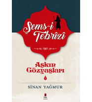 Aşkın Gözyaşları 1 - Şems Tebrizi