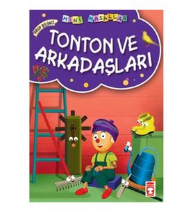 Tonton ve Arkadaşları / Mini Masallar