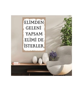 Ahşap Retro Mdf Poster , Komik Sözler , Duvar Yazıları , Manzara ,  Tarih , Edebiyat - Tbl0295