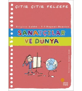 Çıtır Çıtır Felsefe 33 - Sanatçılar ve Dünya