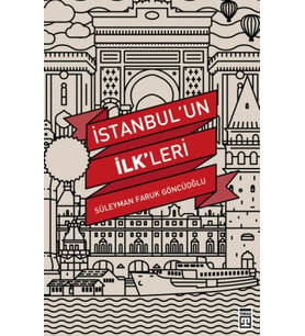 İstanbul'un İlkleri