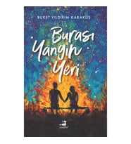 Burası Yangın Yeri
