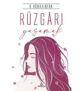 Rüzgarı Yaşamak - Ciltli