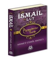 Peygamberler Tarihi - Hz. İsmail-Hz. Lut (Ciltli)