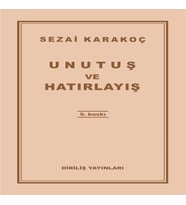 Unutuş ve Hatırlayış