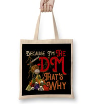 Funny Because I'm The DM That's Why Bez Çanta Uzun Saplı