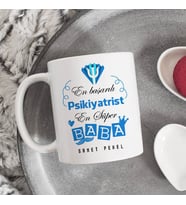 Kişiye Özel Psikiyatrist Babalara Özel Kupa Bardak
