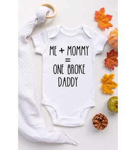 Kız Erkek Bebek Beyaz Broke Daddy Kısa Kol Çıtçıtlı Body