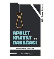 Apolet Kravat ve Darağacı