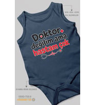 Doktor Değilim Ama Hastam Çok! Sıfır Kol Bebek Zıbını %100 Pamuk
