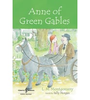 Anne Of Green Gables - Chıldren’S Classıc (İngilizce )