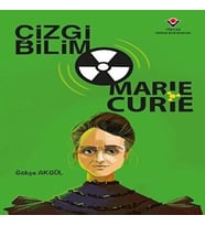 Çizgi Bilim - Marie Curie
