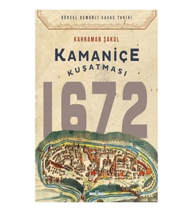 Kamaniçe Kuşatması 1672