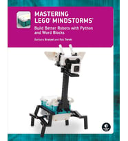 Mastering Lego® Mindstorms: Build Better Robots With Python And Word Blocks (Krem)