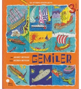 İlk Kitabını Kendin Boya - Gemiler