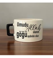 Umudu Allah Olanın Göğü Aydınlık Olur Baskılı Siyah Kulplu C Fincan