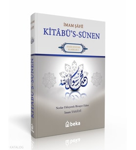 Kitabüs Sünen - İmam Şafii Beka Yayınları İmam Şafii