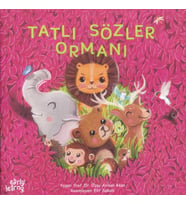Tatlı Sözler Ormanı