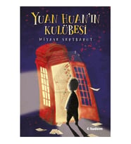 Yuan Huan'ın Kulübesi Miyase Sertbarut Tudem Yayınları